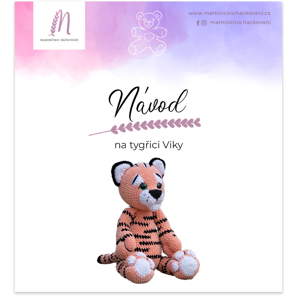 Návod tygřice Viky